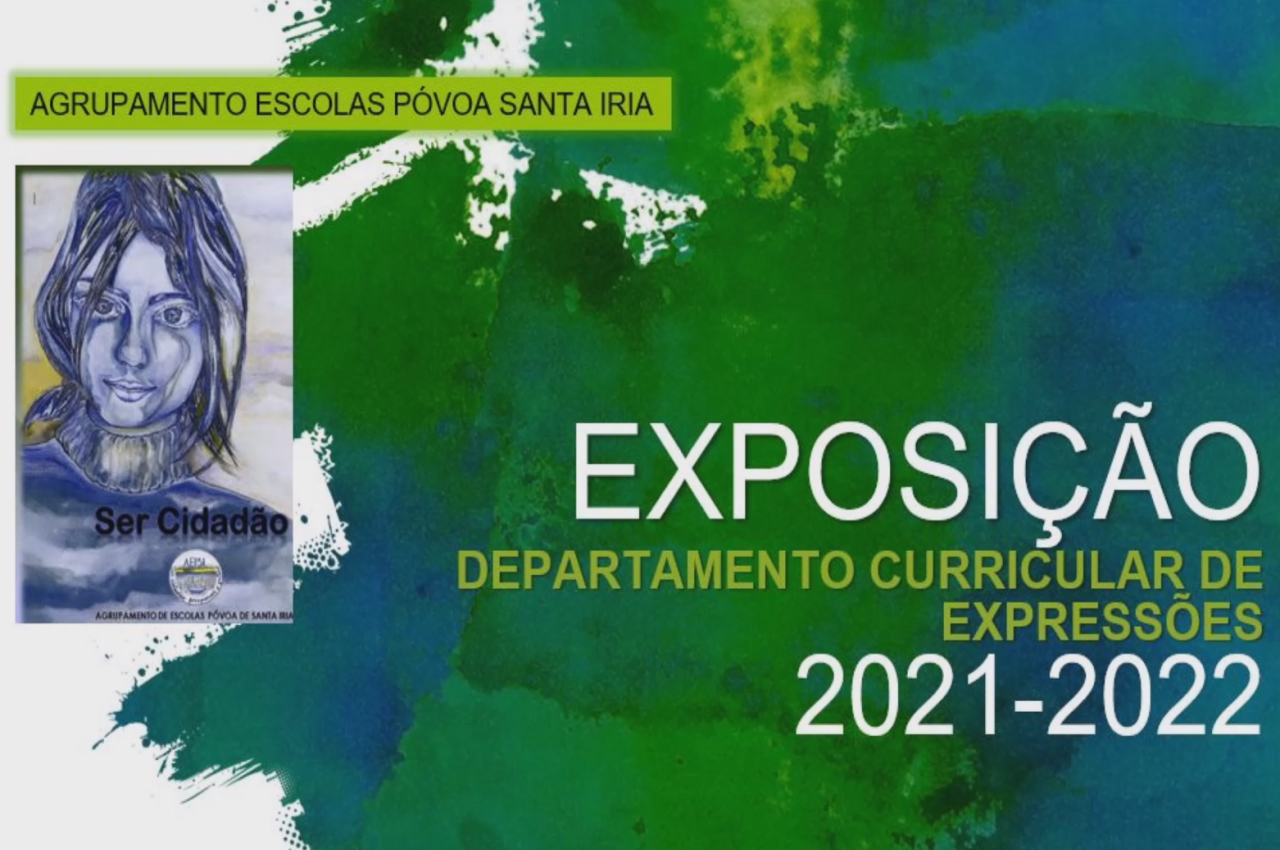 Exposição Virtual do Departamento de Expressões - 2021/2022